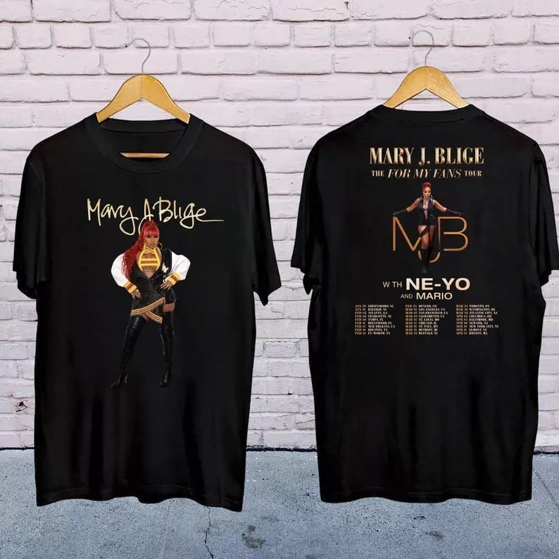 New T-Shirt Mary J Blige The For My Fans Tour unisex 2025