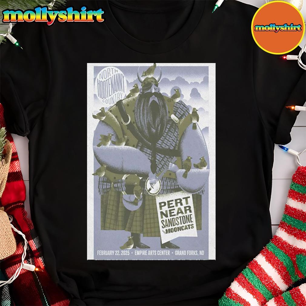New Pert Near Sandstone And Moon Cats Feb 22 2025 Empire Arts Center In Grand Forks, Nd Tour Poster Shirt