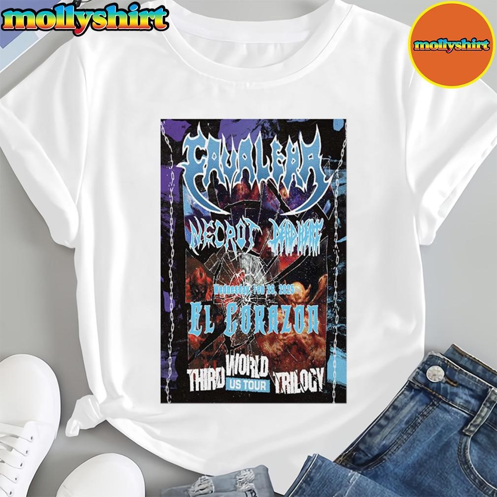 New Cavalera At El Corazon In Seattle, Wa On February 26 2025 Tour Poster Shirt