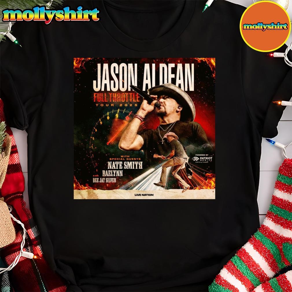 New Jason Aldean Full Throttle Tour 2025 Univeils Dates T-Shirt