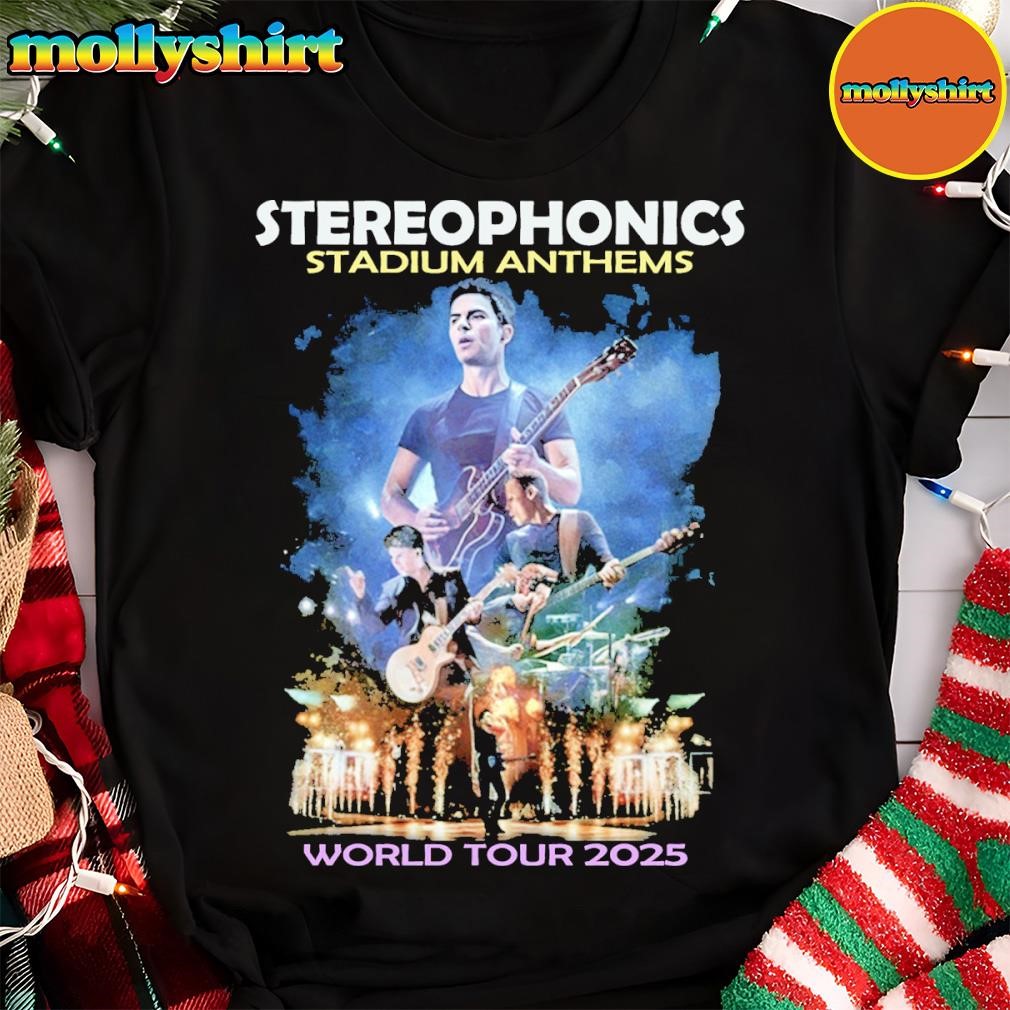 New Stereophonics Stadium Anthems World Tour 2025 Shirt