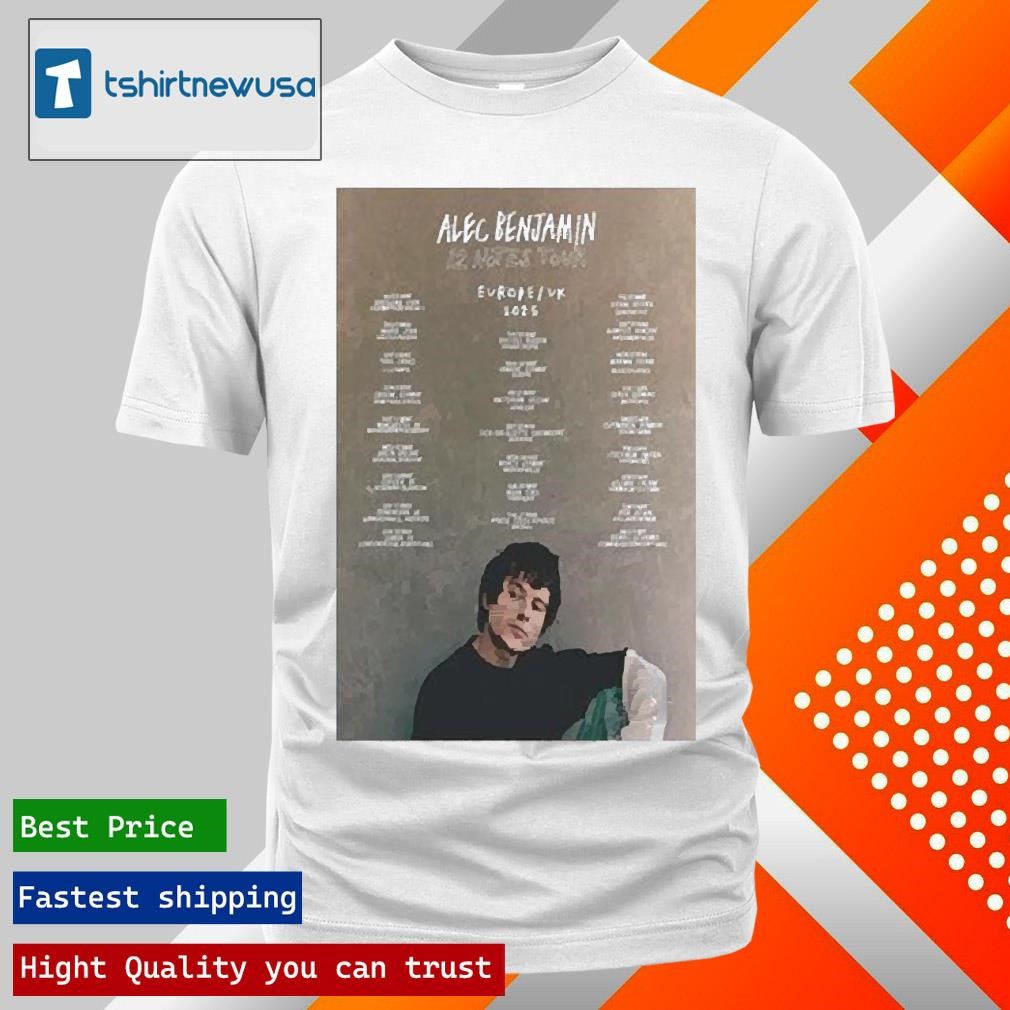 New Top 12 Notes Eu Uk Tour 2025 Alec Benjamin Poster T Shirts