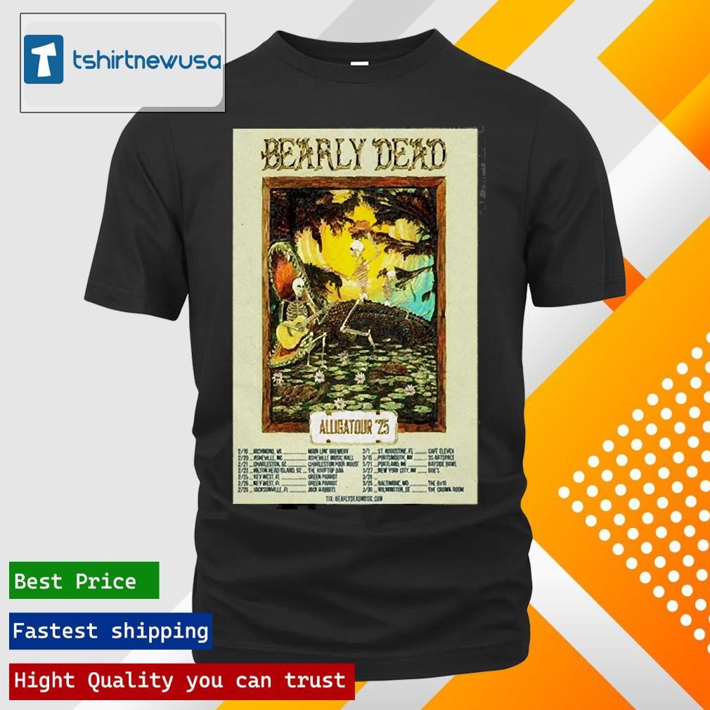 New Funny Poster Bearly Dead Heading South To Florida Alligatour 2025 2 19 Richmond Va Main Line Brewery Shirts