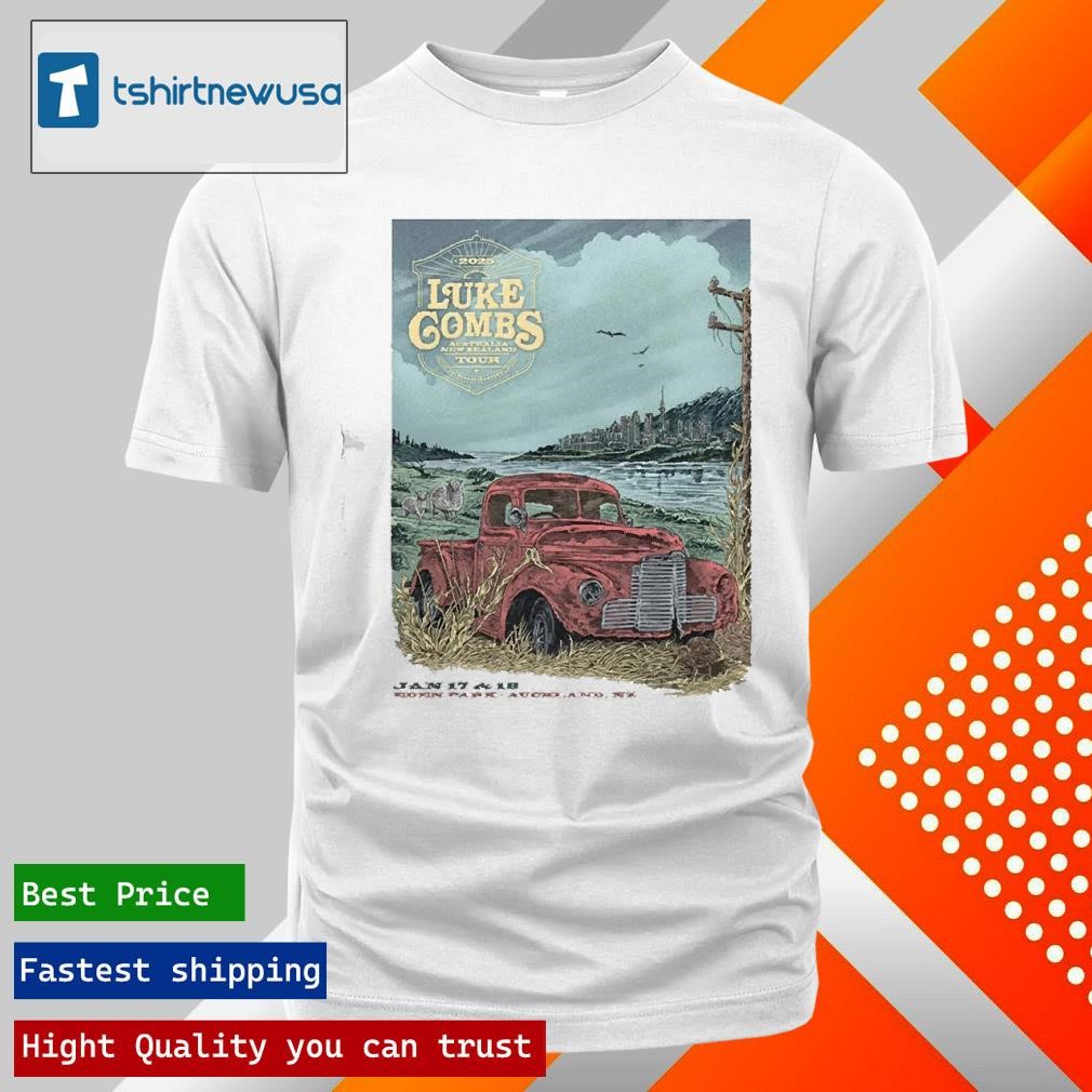 New Original Luke Combs Event Poster Australia New Zealand Tour 2025 At Eden Park In Auckland Nz On January 17 And 18 2025 Unisex Shirts