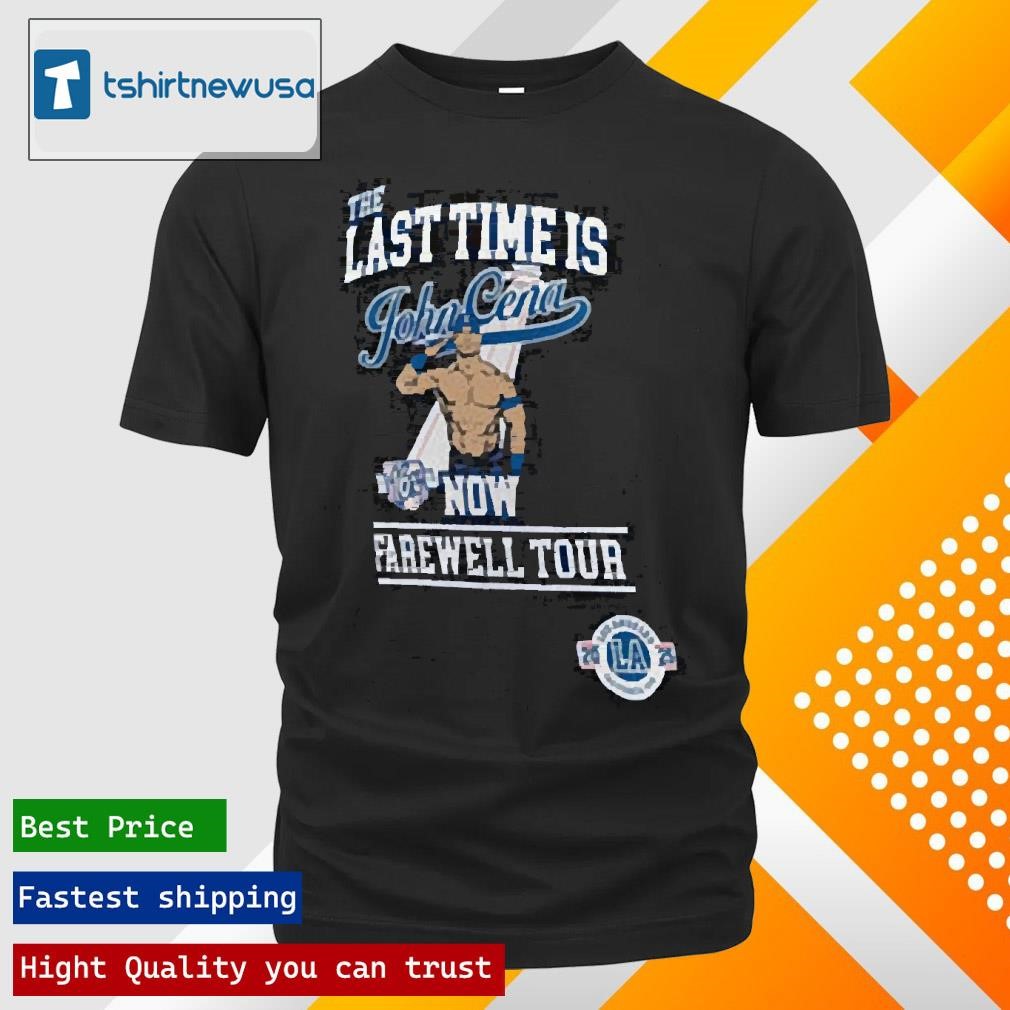 New Best The Last Times Is John Cena Now Farewell Tour 2025 Los Angeles Shirts