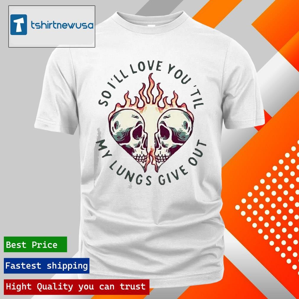 New Premium Tyler Childers Lungs Give Out Flames Tour 2025 T-Shirt