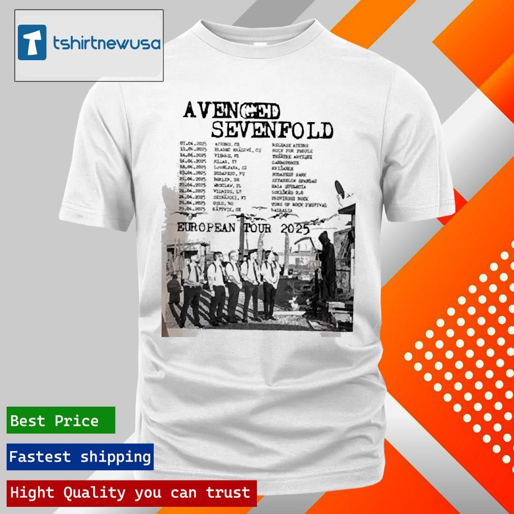 New Premium Avenged Sevenfold European Tour 2025 Tour Schedule Dates List Two Sides Unisex T Shirts