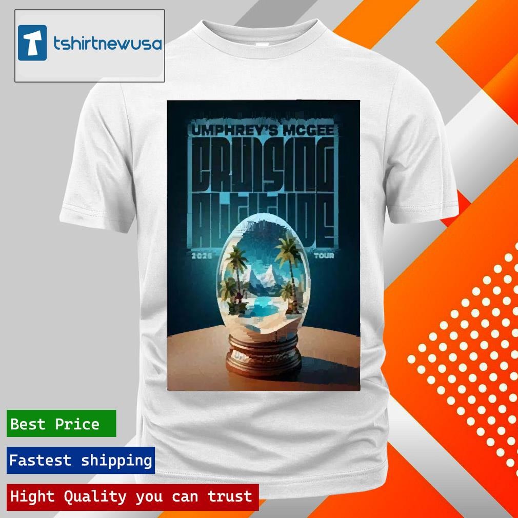 New Best Umphreys Mcgee Cruising Altitude Tour 2025 Poster Original T Shirts