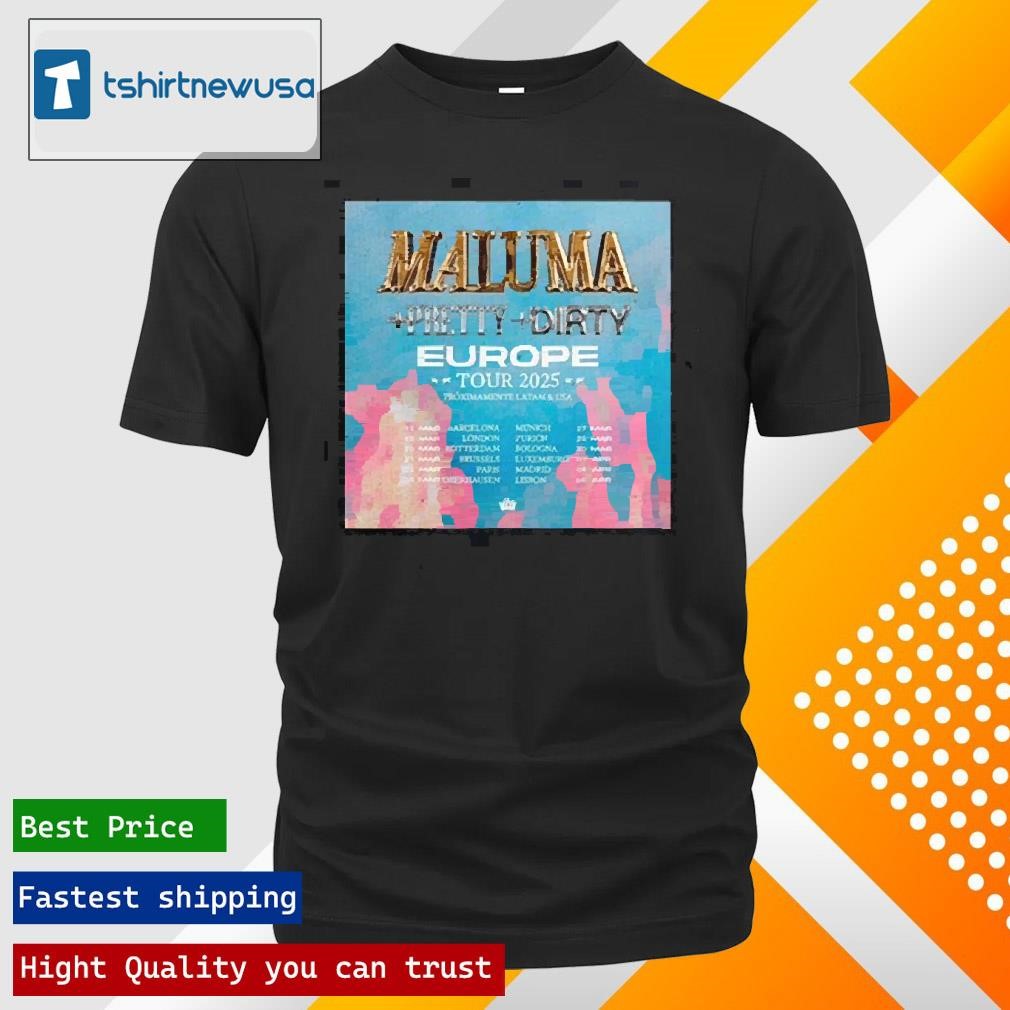 Funny Maluma Pretty Dirty Europe Tour 2025 Tour Date List Two Sides Unisex T Shirts