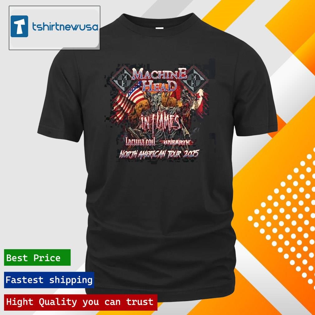 New Top Machine Head North American Tour 2025 Tour Dates List Two Sides Unisex Shirts