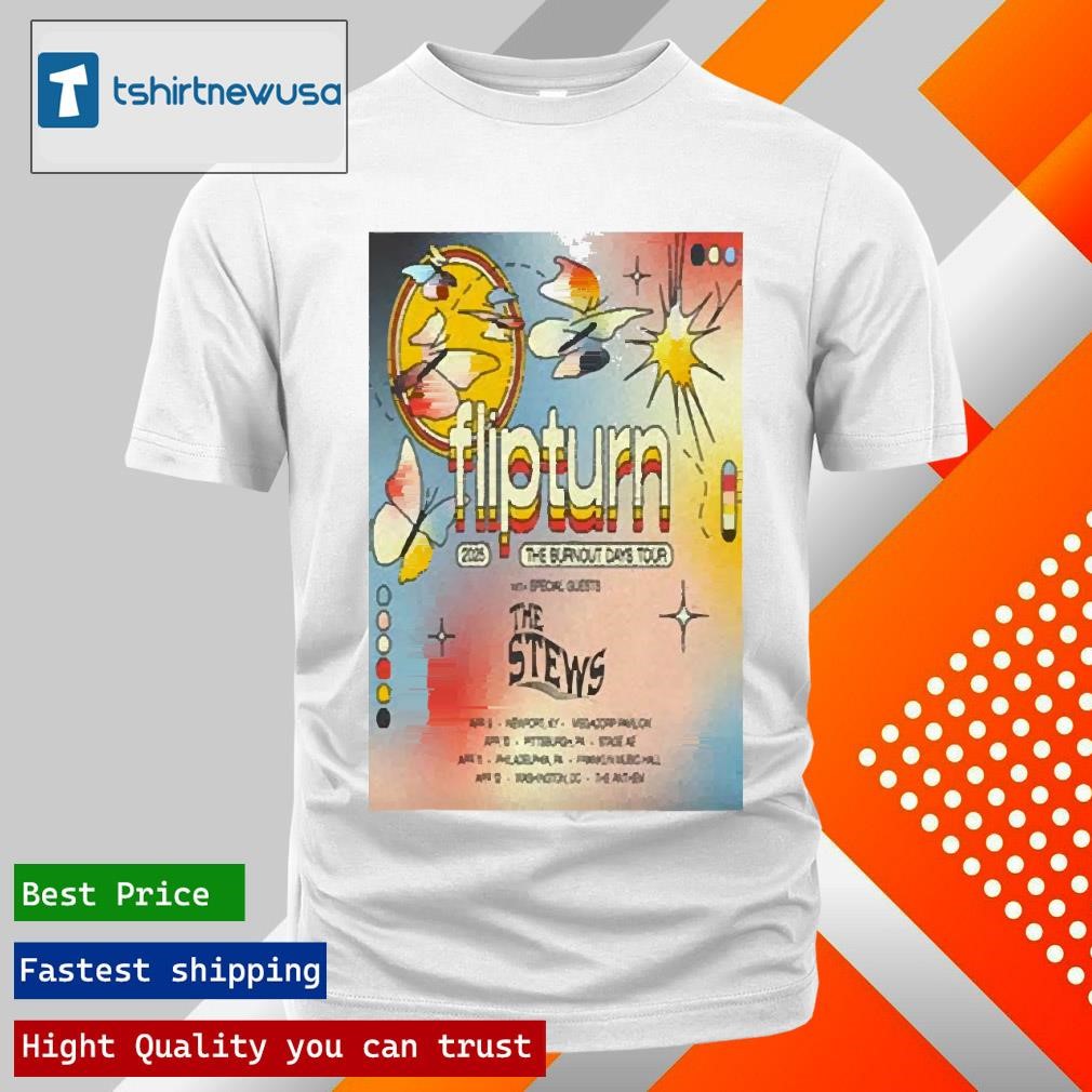 Official Flipturn The Burnout Days 2025 Tour T-Shirt