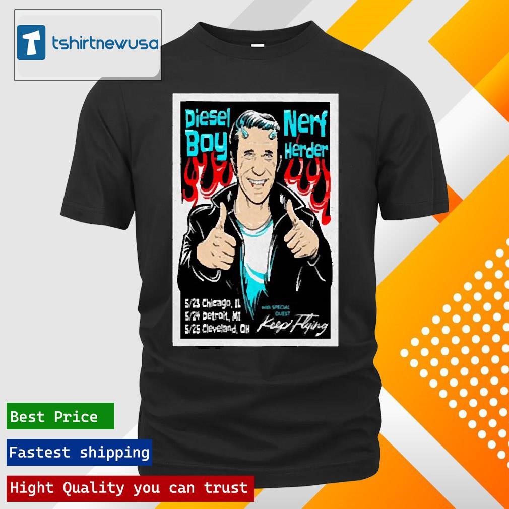 Best Diesel Boy And Nerf Herder With Keep Flying Midwest In May 2025 Tour T-Shirt