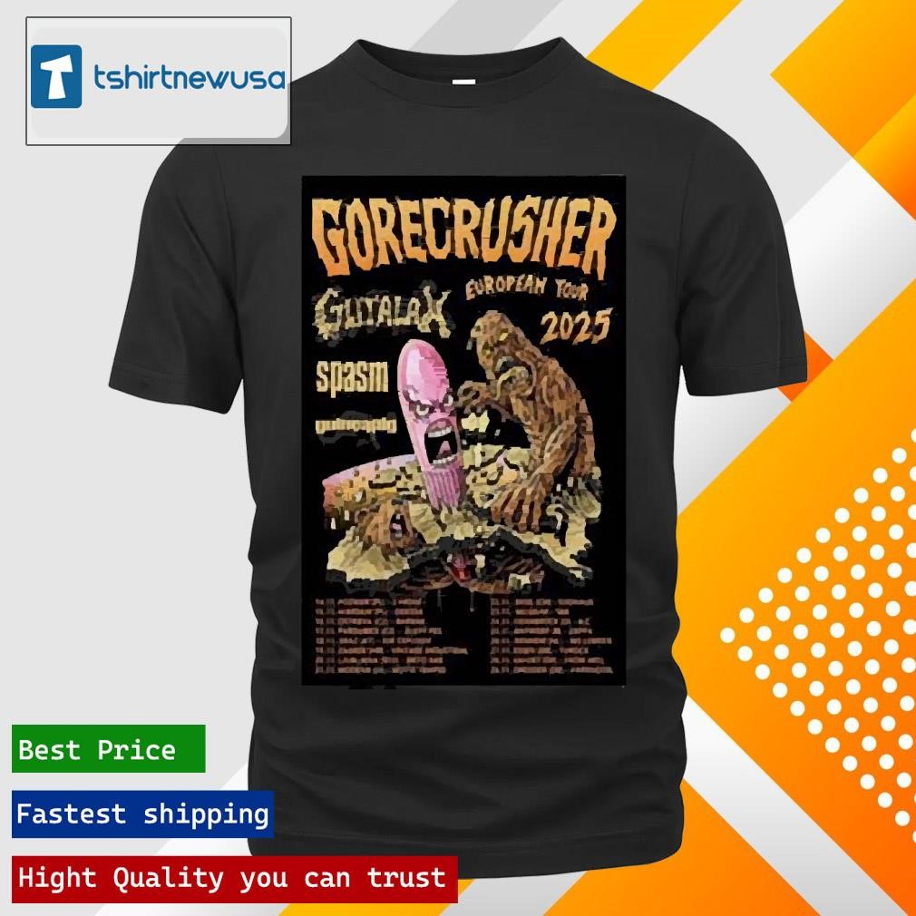 New Premium Gorecrusher With Gutalax Spasm And Guinea Pig Tour European 2025 Poster T Shirts