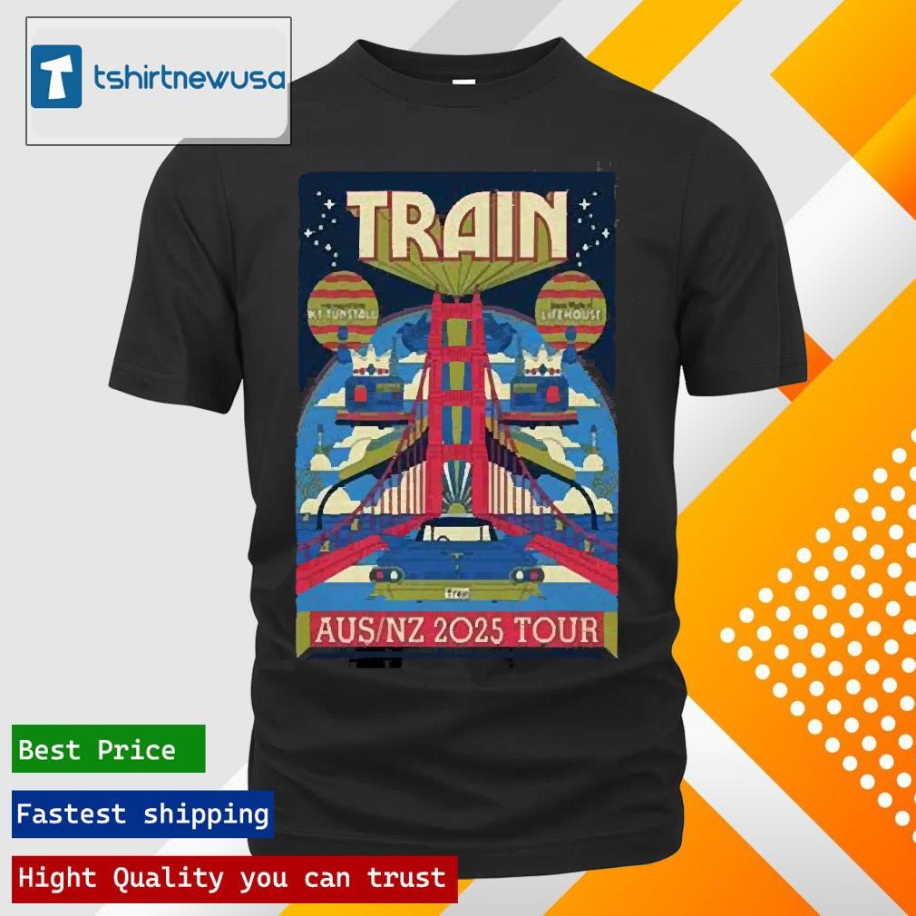 New Original Train Australia And New Zealand 2025 Tour Poster T Shirts