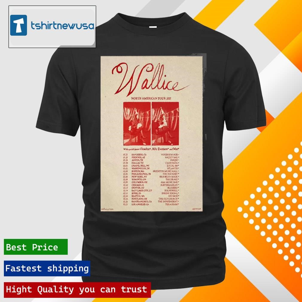 New Official 2025 Wallice North American Tour Poster Shirts
