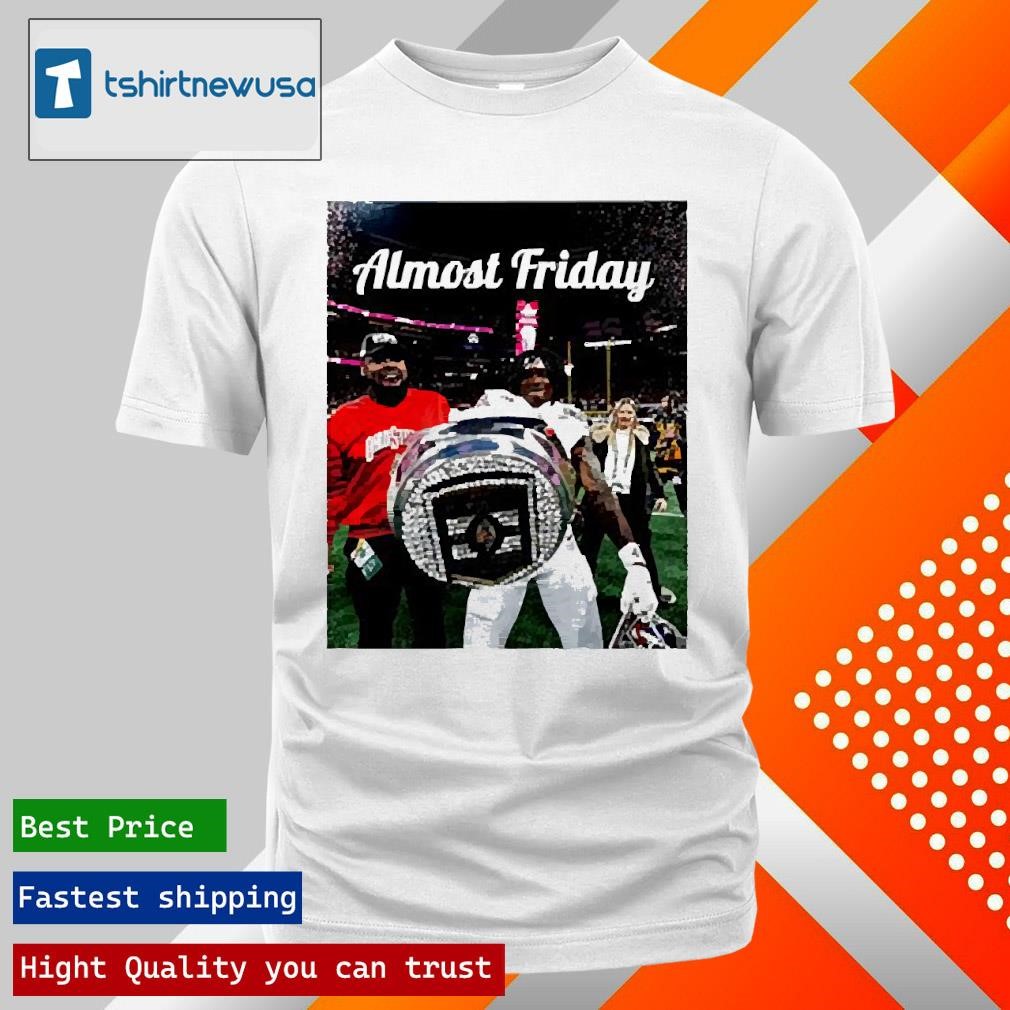 New Top Almost Friday Natty Ring 2025 T Shirt