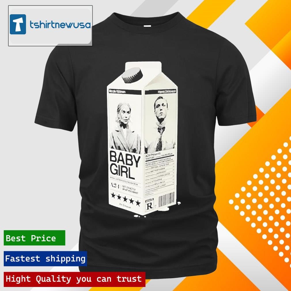 New Official Nicole Kidman Harris Dickenson A24 Presents Babygirl A Film By Halina Reijn 2025 Shirts