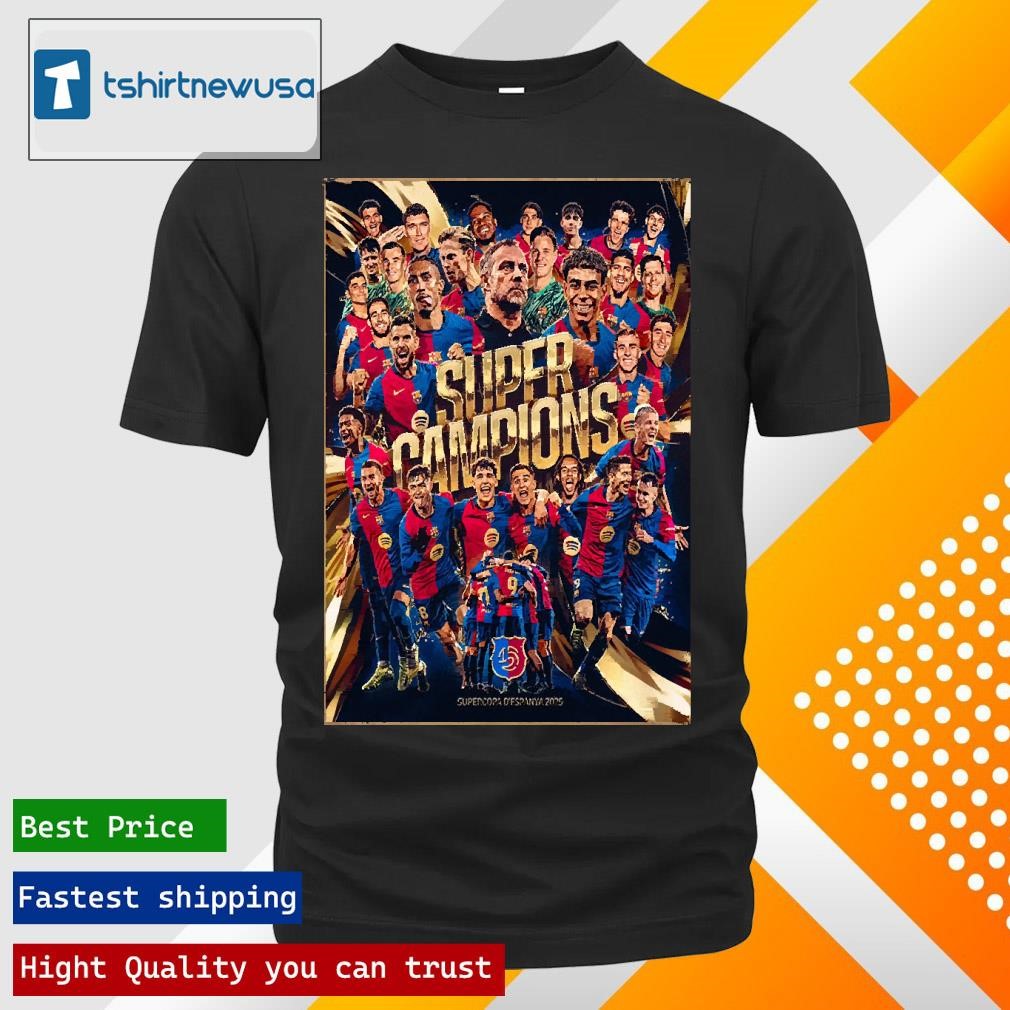New Official Fc Barcelona Is The Champion Of The Supercopa De Espaa 2025 T-Shirt
