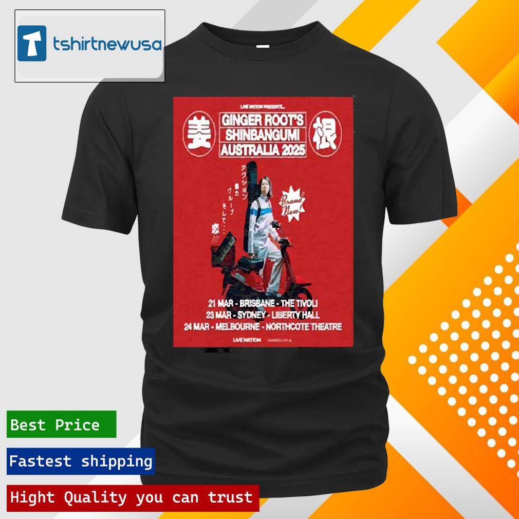 New Best Ginger Root Shinbangumi Australia 2025 Performaces Scheduled On March T Shirts