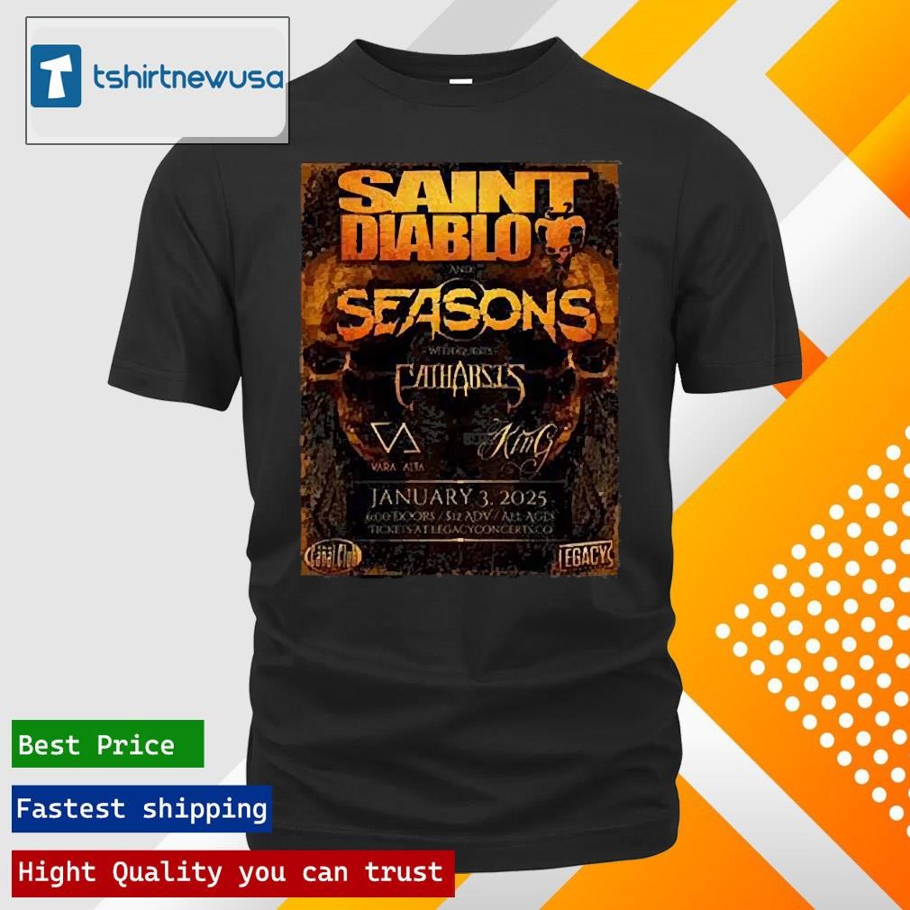 New Top Saint Diablo Season Catharsis Vara Alta To Be A King Jan 3 2025 T Shirts