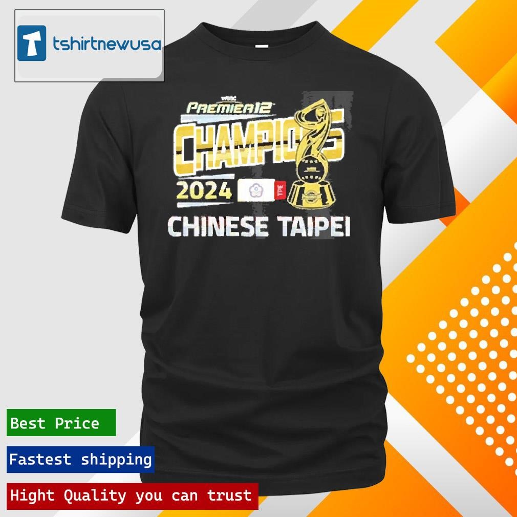 New Original Wbsc Premier12 Champions 2024 Chinese Taipei 2025 T-Shirt