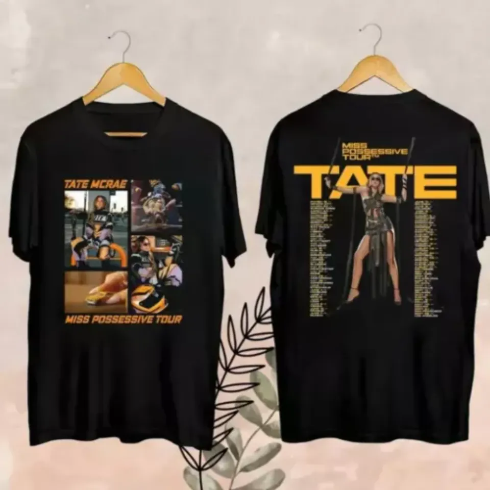 New Tate Mcrae Tour 2025 Fan Shirt, Tate Mcrae Miss Possessive World Tour 2025