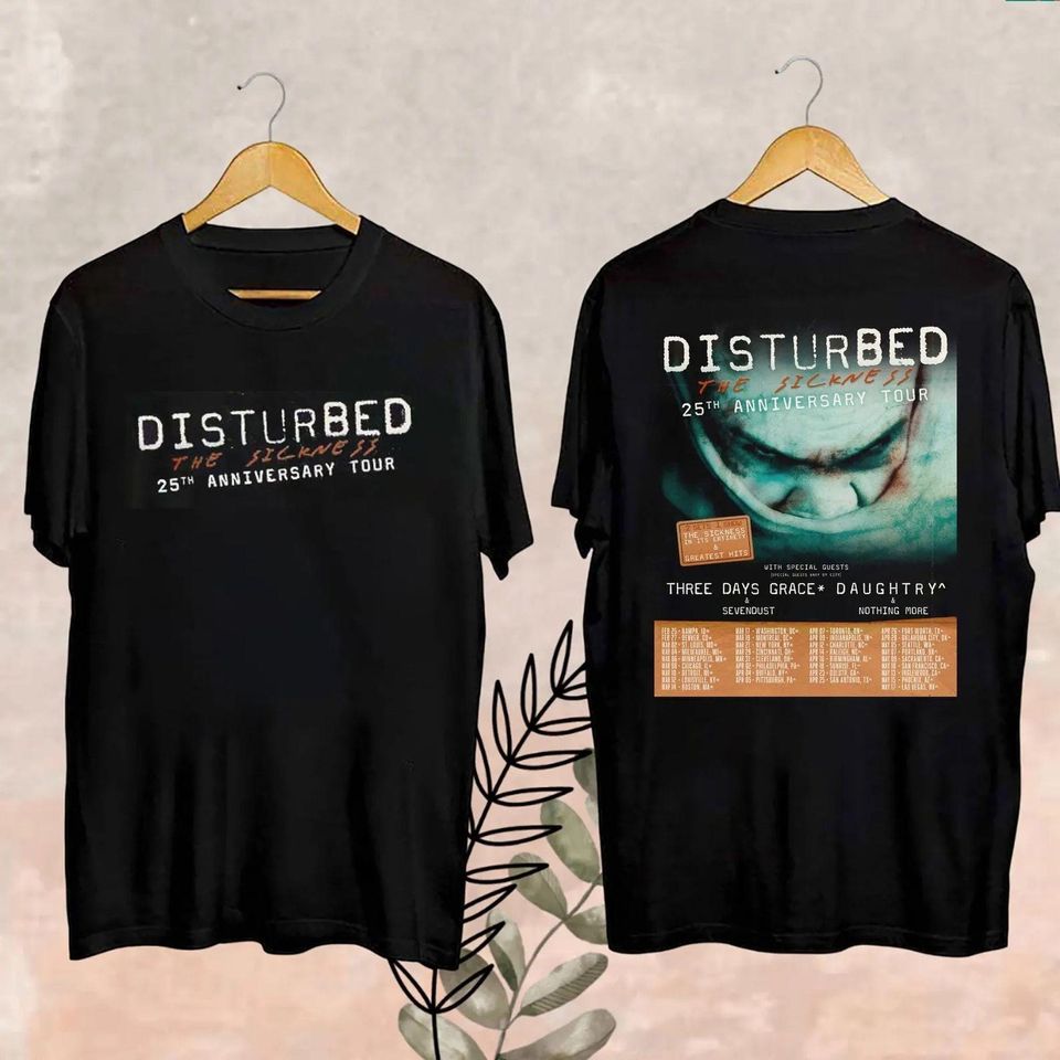 New Disturbed The Sickness 25Th Anniversary Tour Date 2025 Merch, The Sickness 25Th Anniversary Tour Fan Shirt, Disturbed Tour 2025