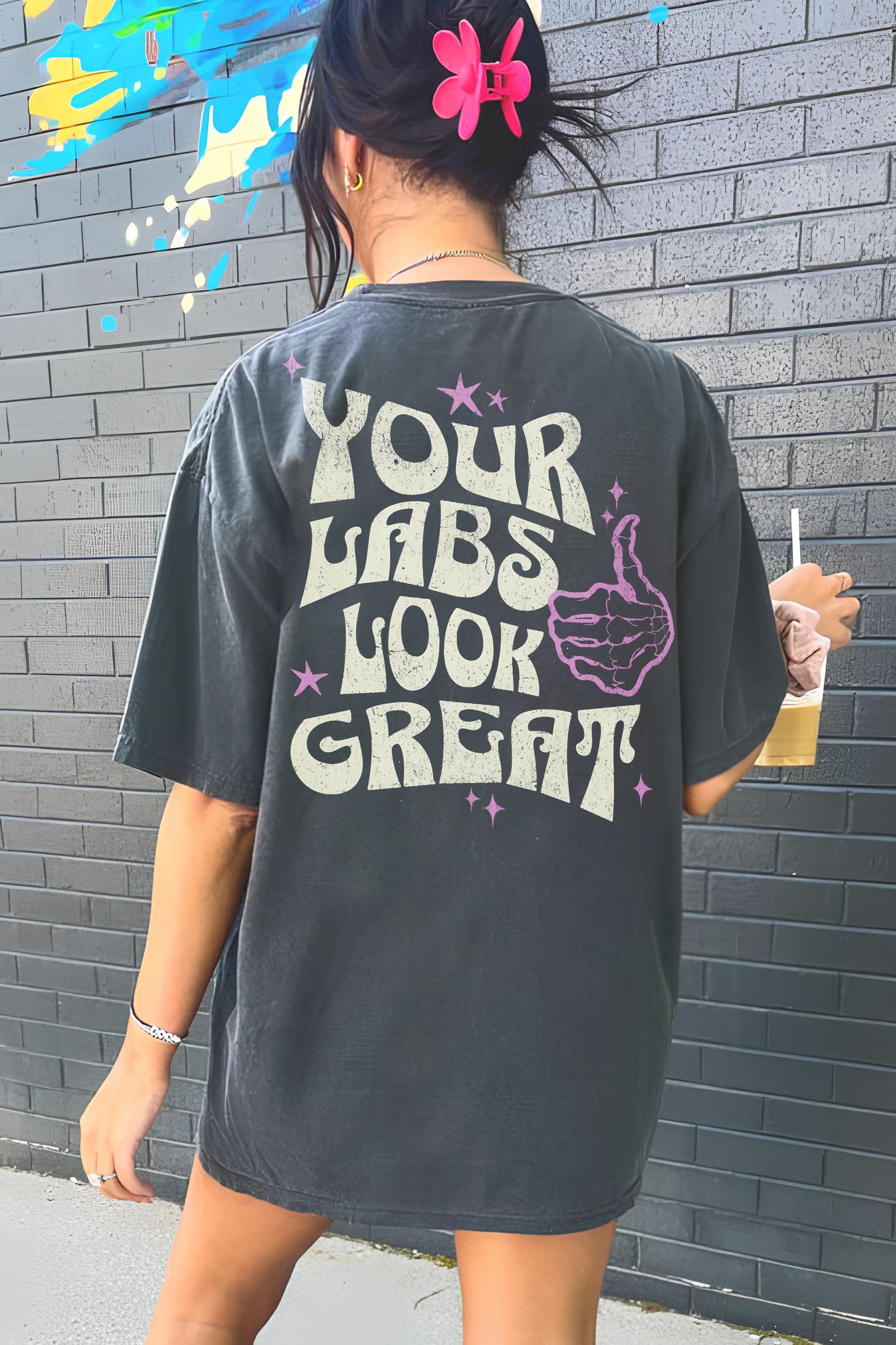 Your Labs Look Great Funny Tee For Women