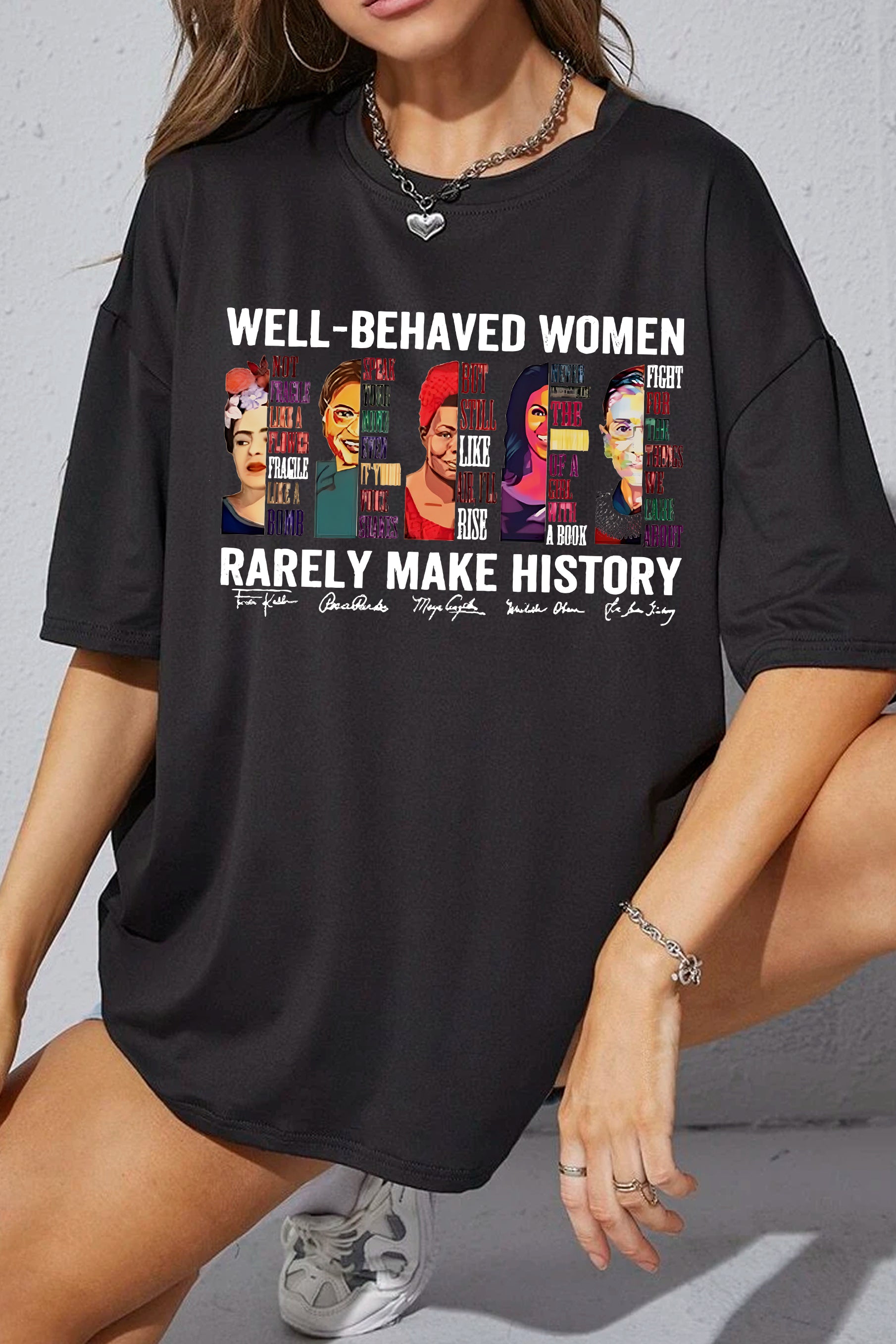 New Well ‘ Behaved Women Tee For Women
