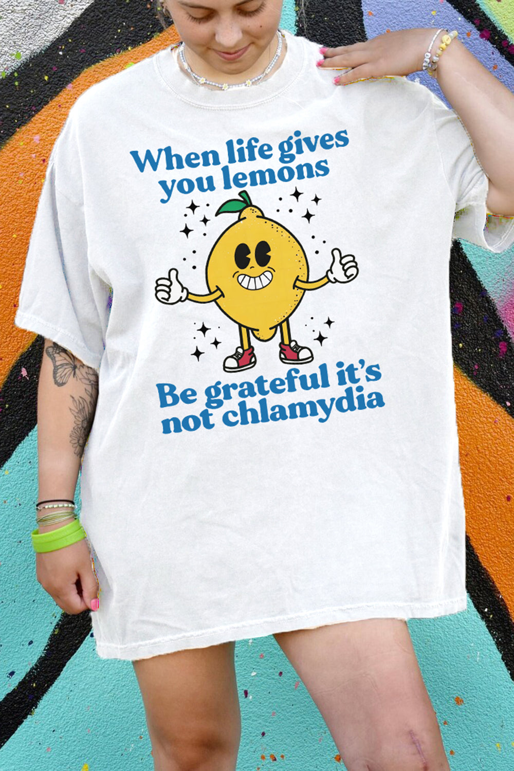 New When Life Gives You Lemons Be Grateful It’s Not Chlamydia Tee For Women