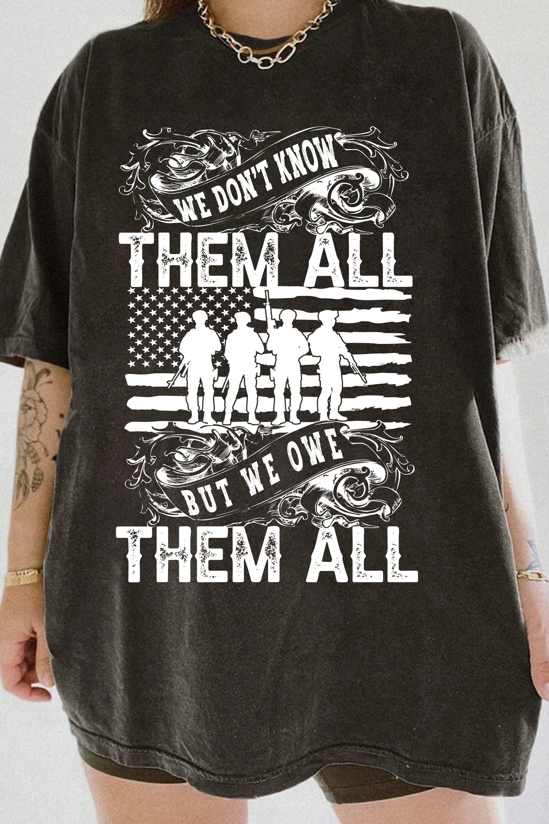 New We Don’t Know Them All But We Owe Them AllIndependence Day Tee For Women