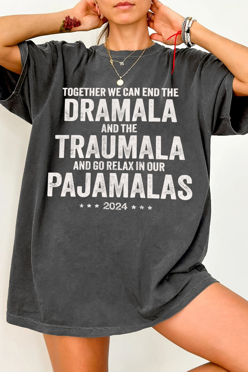 New Together We Can End The Dramala And The Traumala Tee For Women