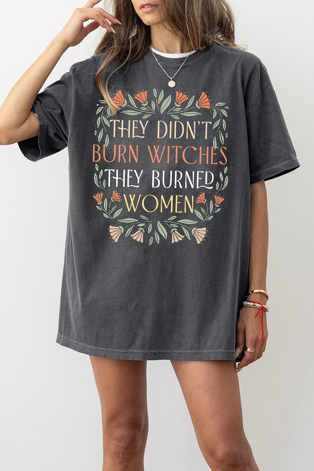 New They Didn’t Burn Witches They Burned Women Feminist Witch Tee For Women