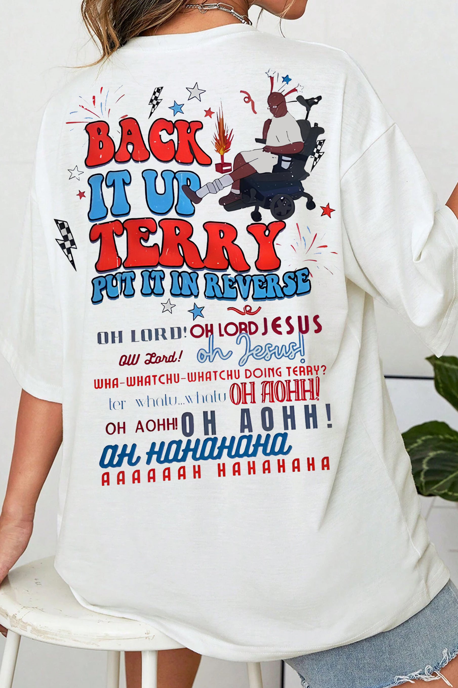 New Terry backed it up Happy 4th of July Tee For Women