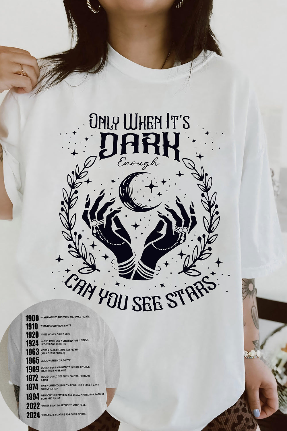 New Only When It Is Dark Can You See Stars Women Right Tee For Women