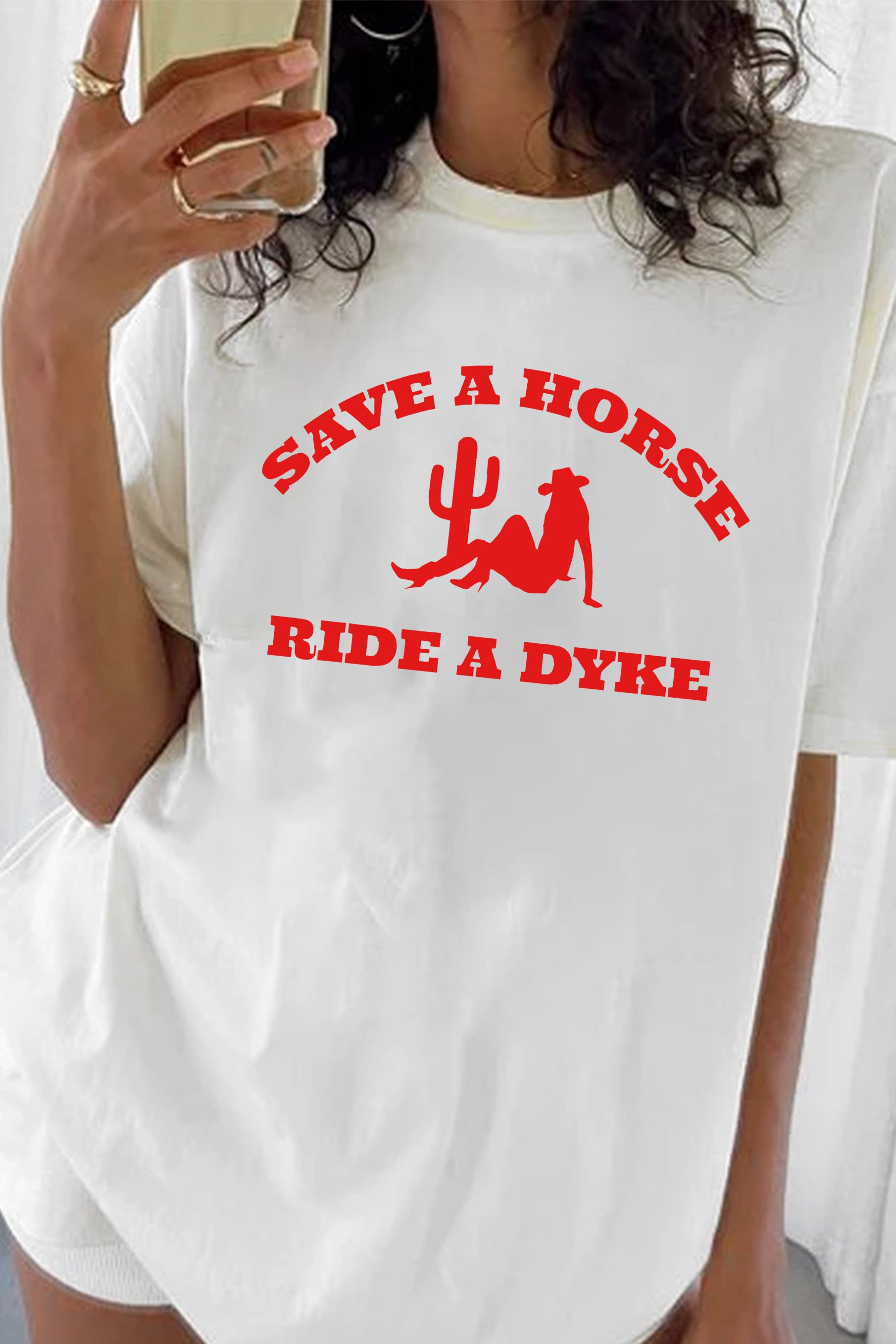 New Original Save a Horse, Ride a Dyke Tee For Women