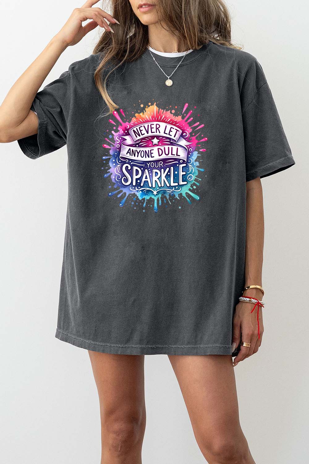 Never Let Anyone Dull Your Sparkle Inspirational Sublimation Design Tee For Women