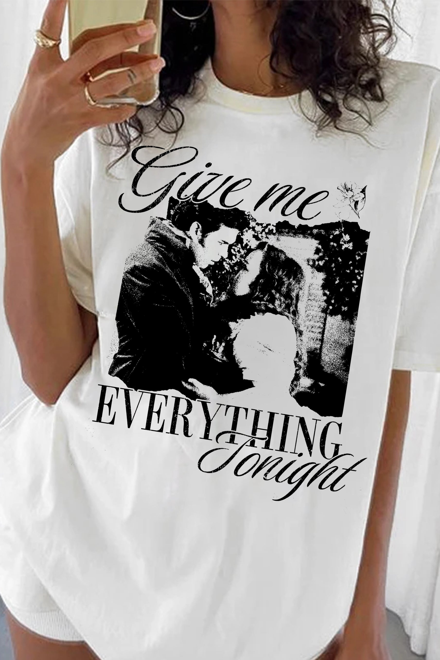 Give me Everything Tonight Tee For Women