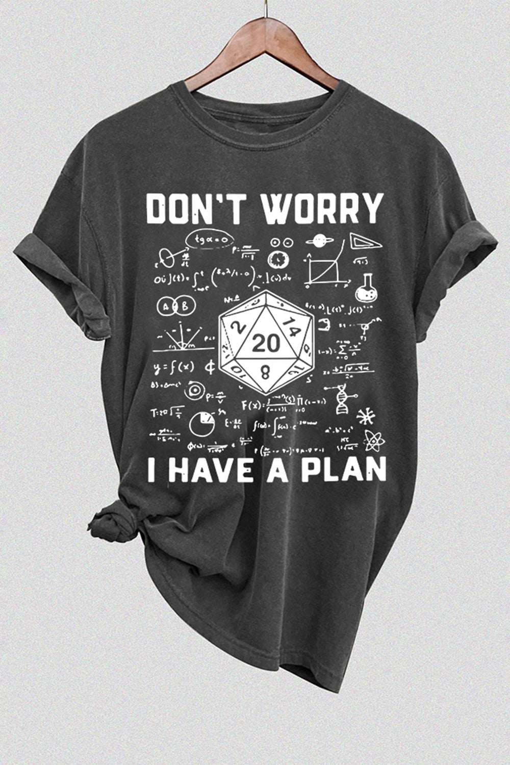 New Don’t Worry I Have a Plan Funny Dungeons D20 Tee For Women