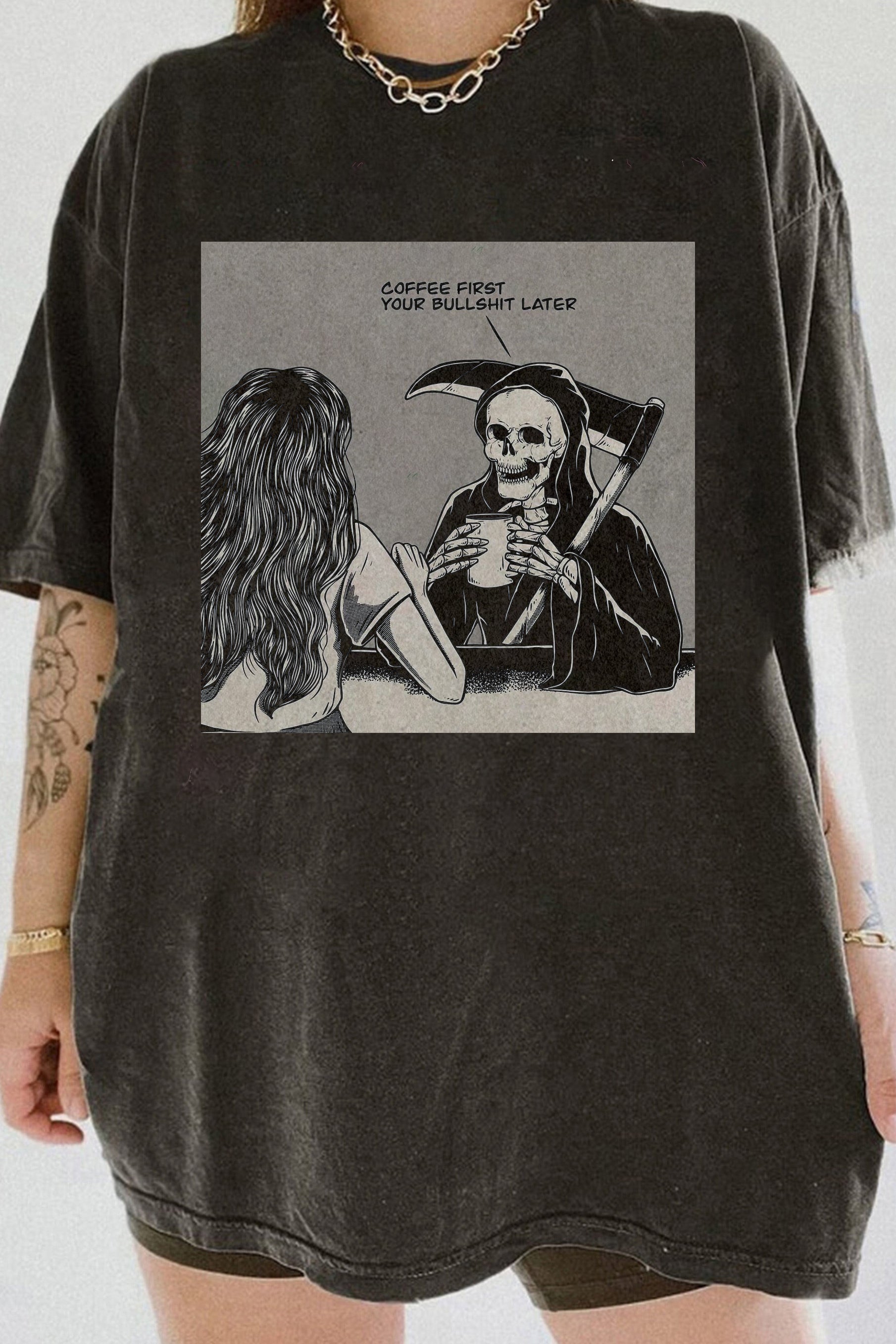 New COFFEE FIRST YOUR BULLSHIT LATER skeleton Tee For Women