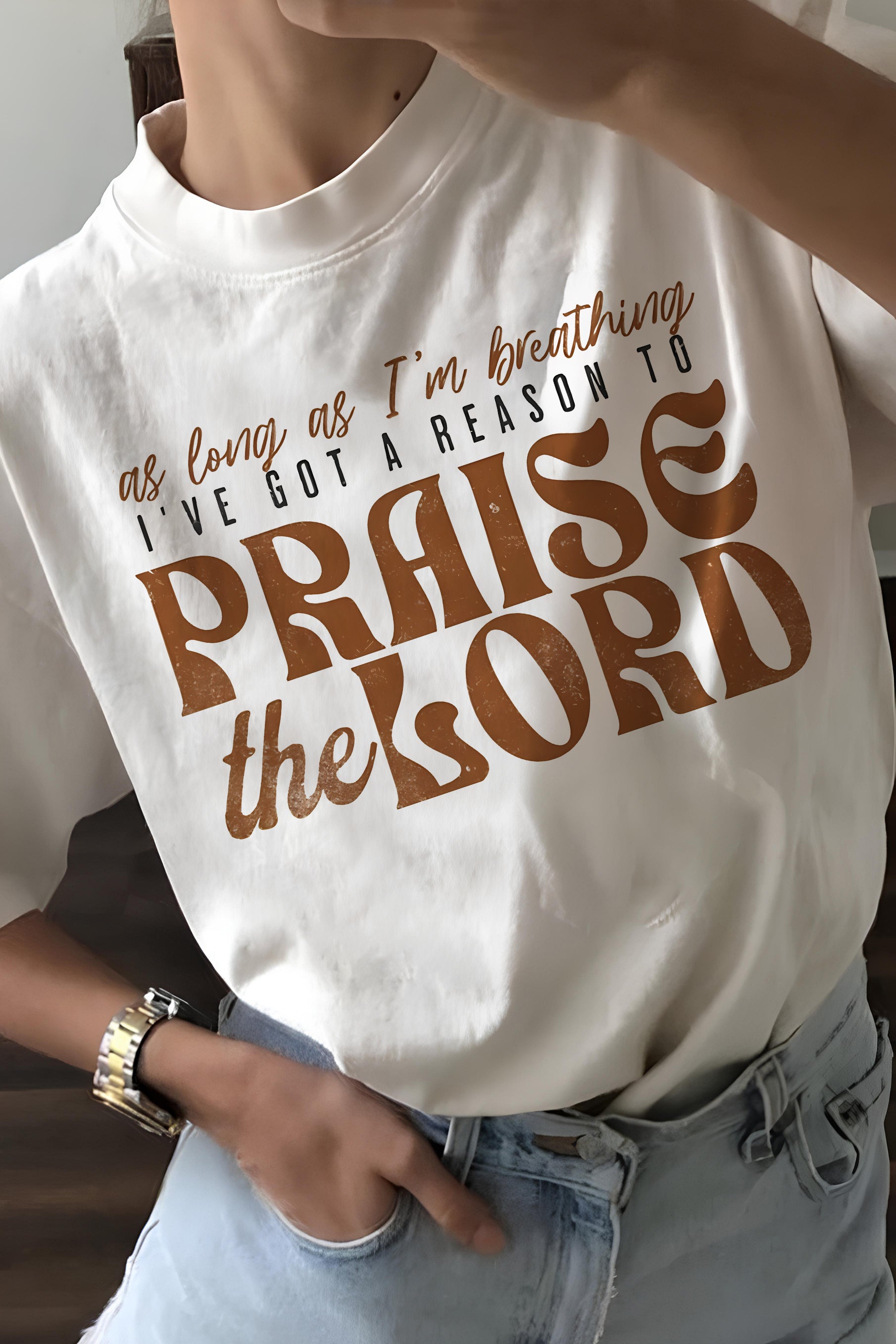 New As Long As I’m Breathing I’ve Got a Reason to Praise Tee For Women