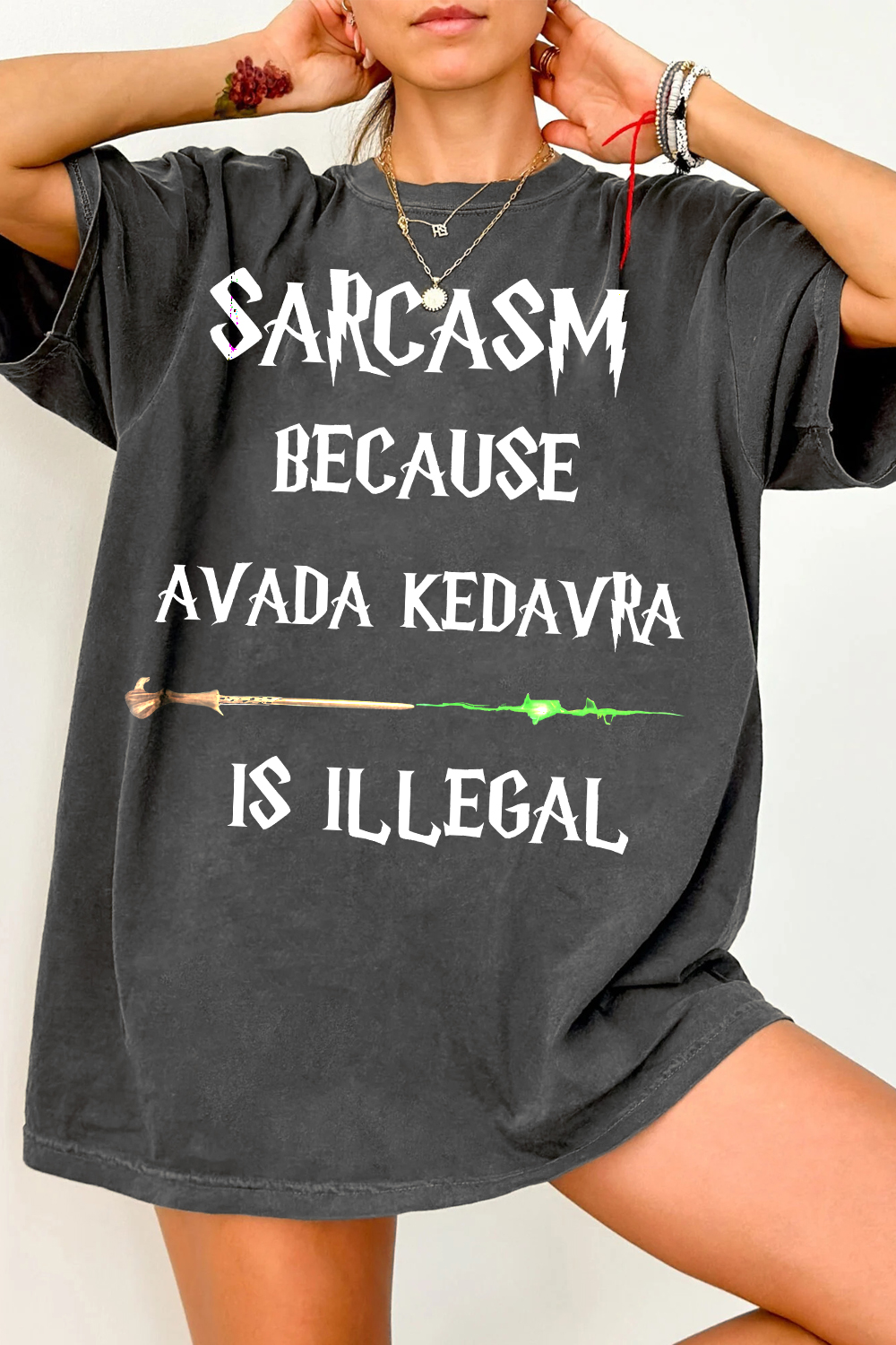 New T-Shirt Sarcasm Because Merch, Shirt Sarcasm Because Avada Kedavra Is Illegal Hp For Women