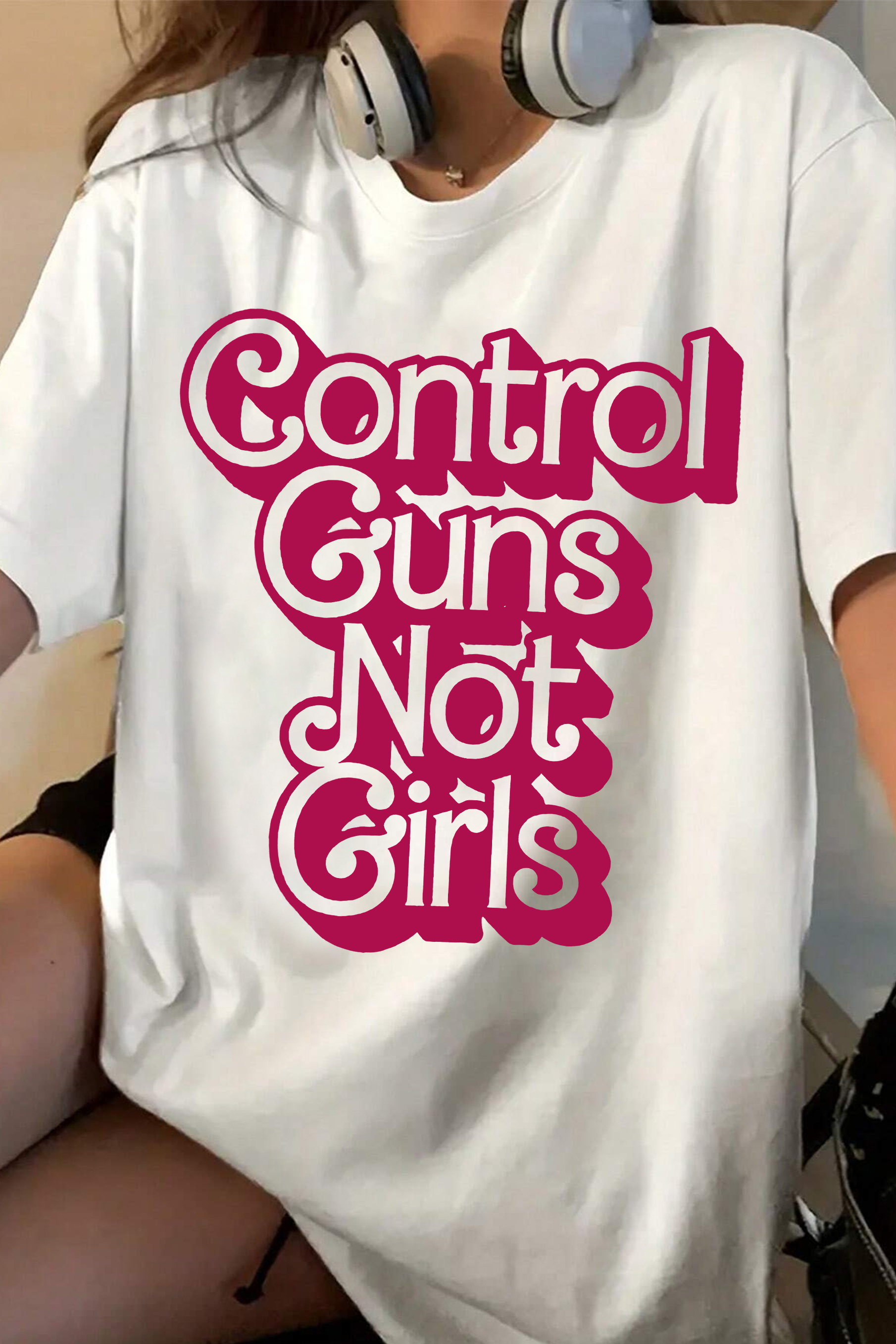 New T-Shirt Control Guns Merch, Shirt Control Guns Not Girls For Women