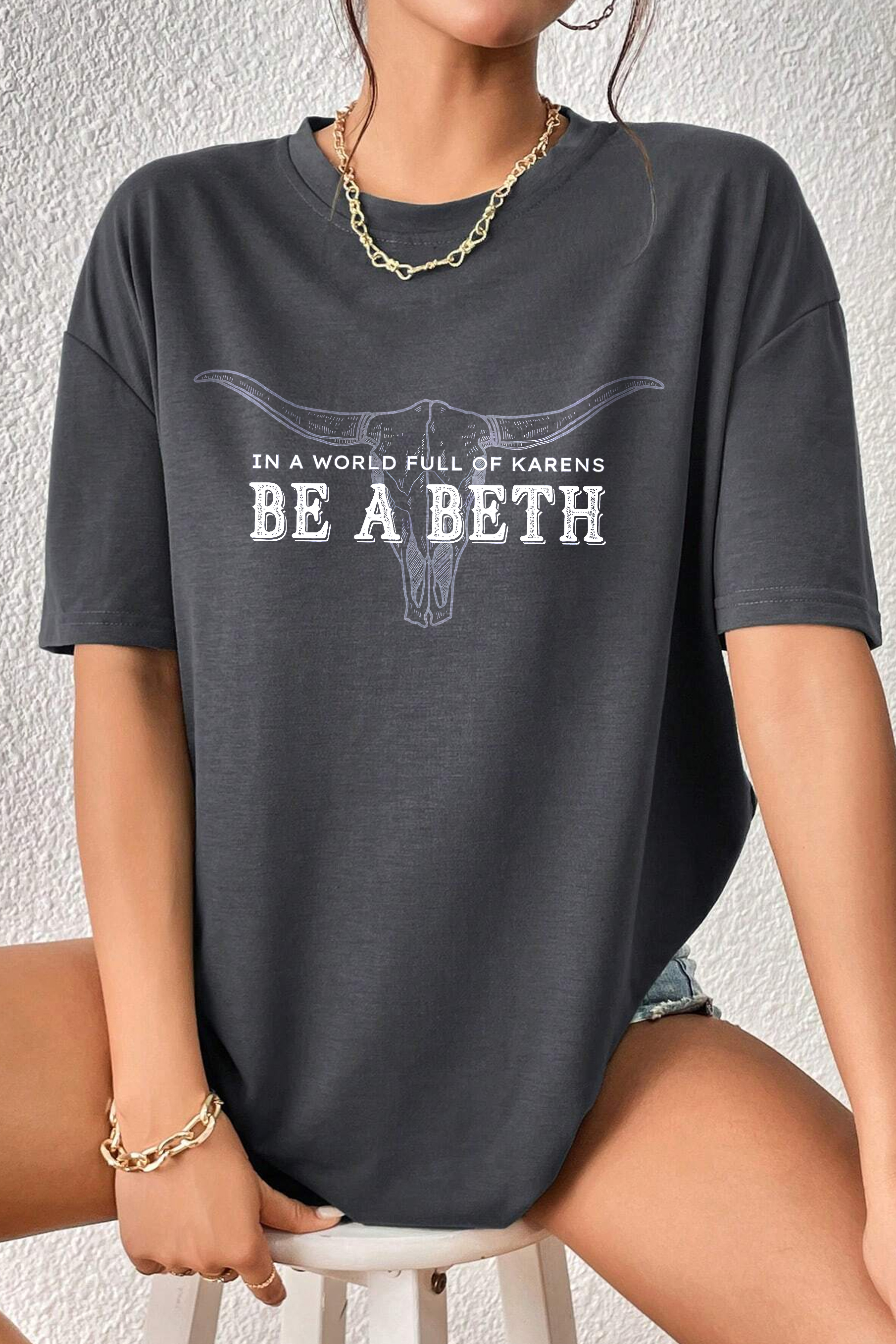 New T-Shirt Be A Merch, Shirt Be A Beth For Women