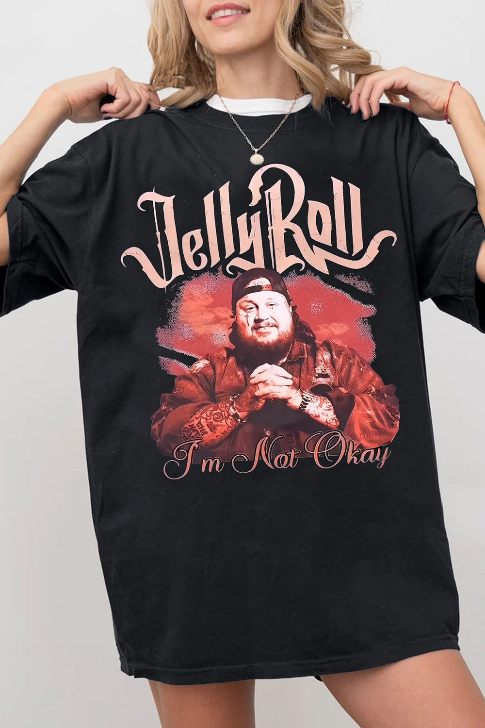 New T-Shirt Jelly Roll Merch, Shirt Jelly Roll I Am Not Okay Graphic For Women