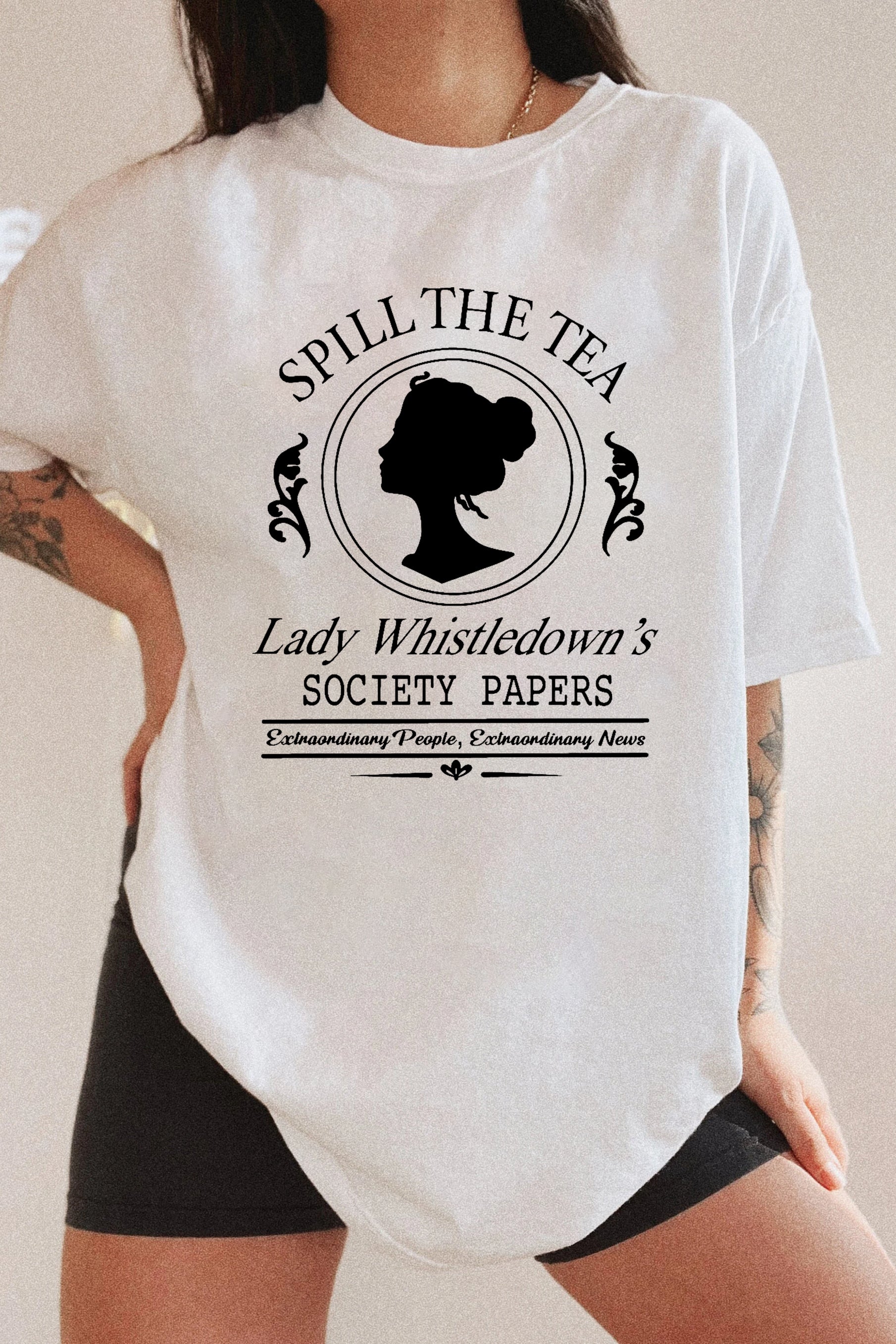 New T-Shirt Spill The Merch, Shirt Spill The Tea Lady Whistledown’S Society Papers For Women