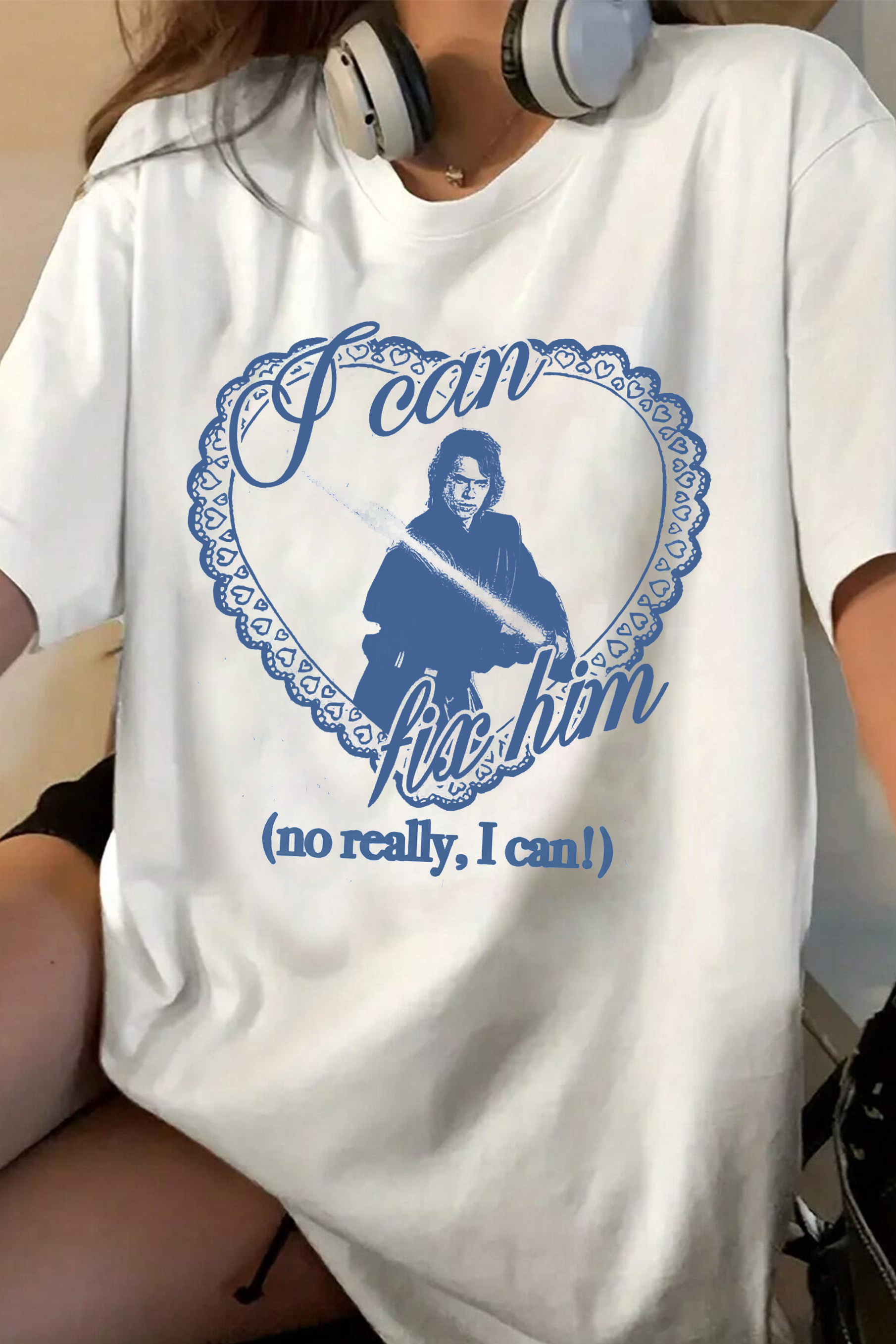 New T-Shirt I Can Merch, Shirt I Can Fix Him (No Really I Can) Anakin Skywalker For Women