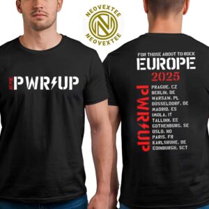 ACDC PWR UP For Those About To Rock Europe Tour 2025 Two Sides, ACDC PWR UP T-Shirt