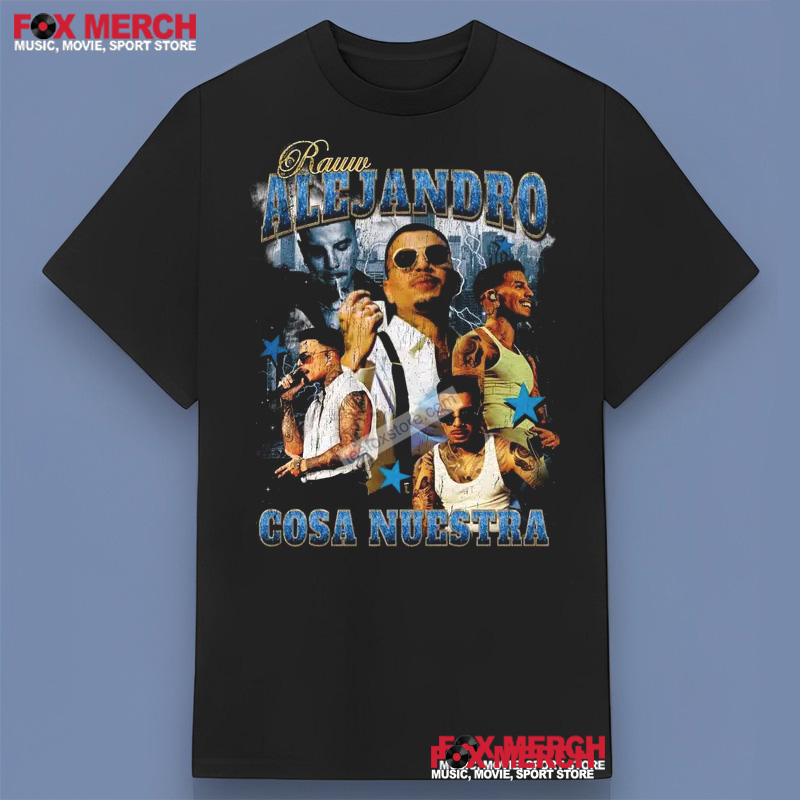 New Rauw Alejandro Cosa Nuestra Exclusive 2025 Music For Fans, Rauw Alejandro Cosa T-Shirt
