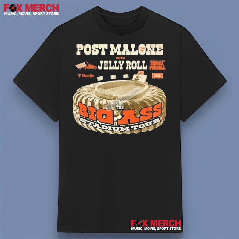 New 2025 Post Malone Tour Jelly Roll Big Ass Stadium Black, 2025 Post Malone T-Shirt